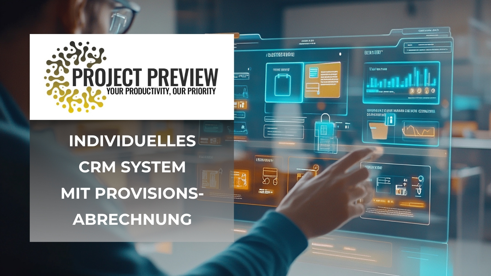 INDIVIDUELLES CRM SYSTEM MIT PROVISIONSABRECHNUNG - 