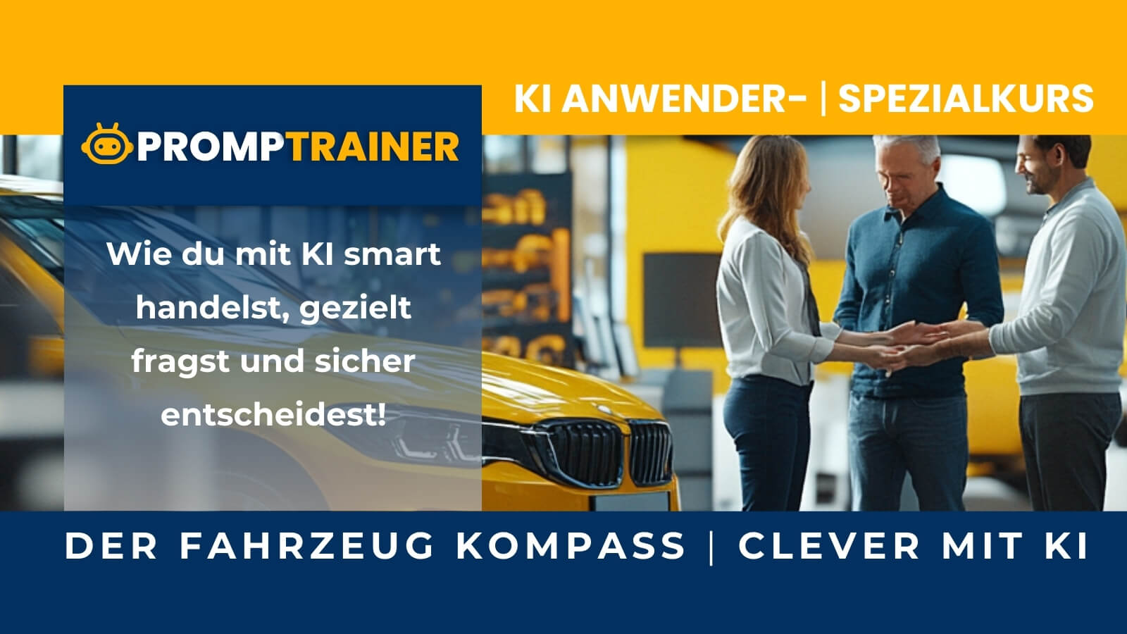 KI-SPEZIAL "Fahrzeug-Kompass - Clever kaufen oder verkaufen mit KI" - 