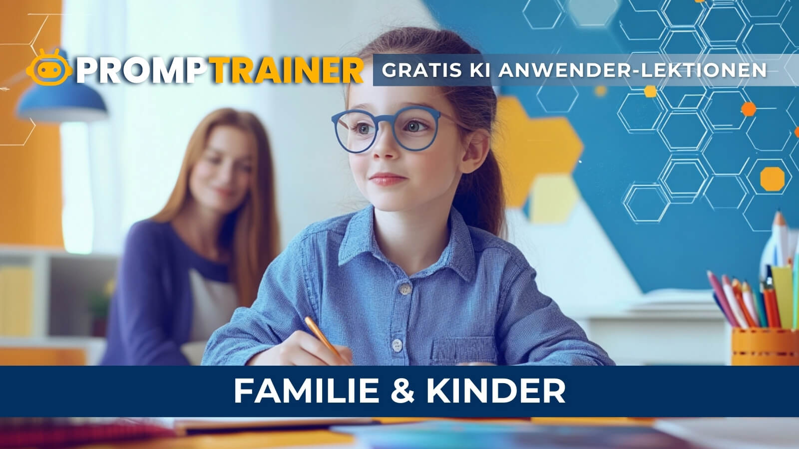 PROMPTRAINER GRATIS KURSMODUL "Familie & Kinder" - 
