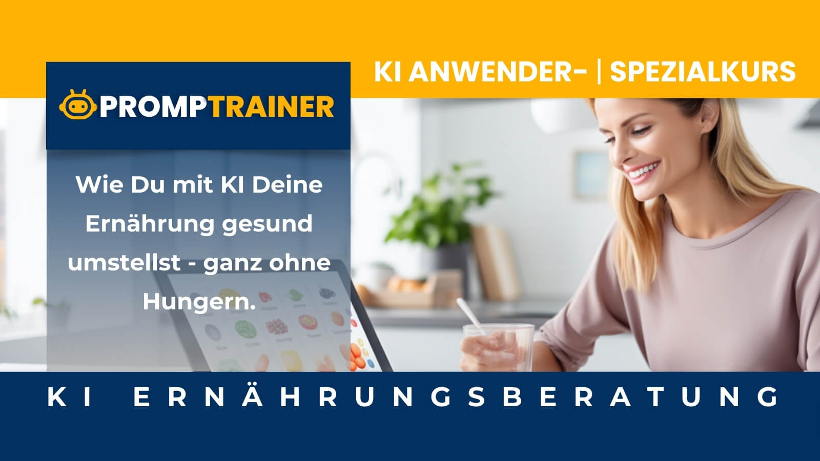KI-SPEZIAL "KI - Ernährungsberatung- & Begleitung" - 